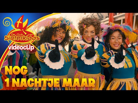 NOG 1 NACHTJE MAAR - KADO (2023) ? VIDEOCLIP uit De Club van Sinterklaas en de Gestrande Pakjesboot