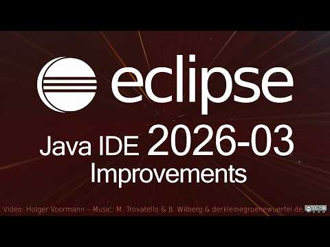 Eclipse 2026-03 Java IDE Improvements