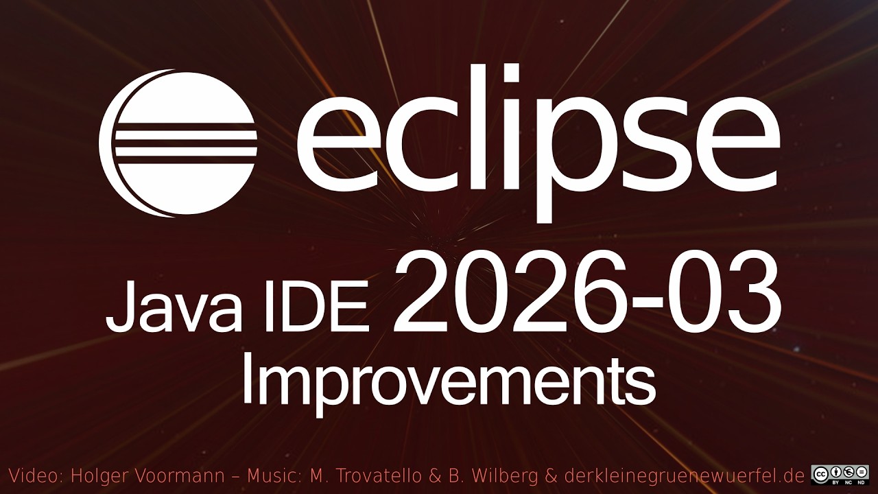 Eclipse 2026-03 Java IDE Improvements - YouTube