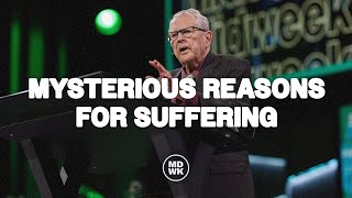 Mysterious Reasons For Suffering | R.T. Kendall