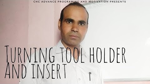 turning tool holders and inserts learn programming contact to 8168766839