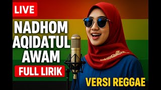 Nadhom Aqidatul Awam Versi Reggae | Full Lirik & Irama Santai
