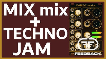 techno jam + presentation of mix mix of feedback modules (no talk)