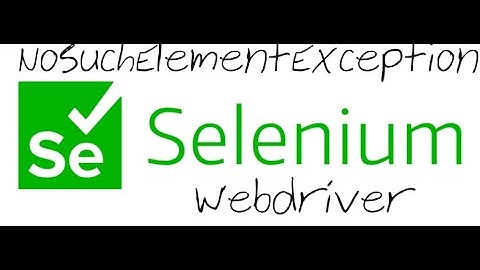 Selenium Webdriver Error: org.openqa.selenium.NoSuchElementException: no such element