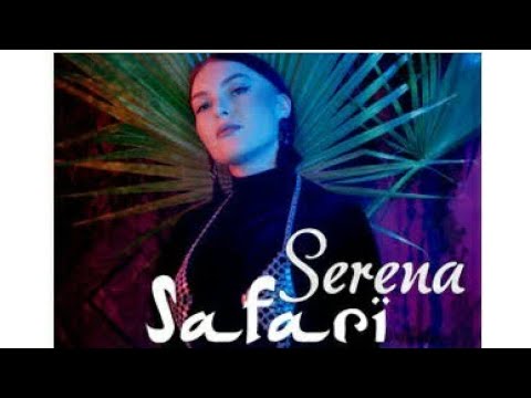 serena-safari-(lyrics)