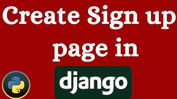 How to make User Registration in Django