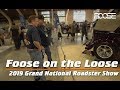 Foose on the Loose - Grand National Roadster Show 2019