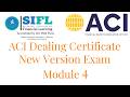 ACI Dealing Certificate New Version | Module 4 – FICC Derivatives (FX, Rates & Commodities)