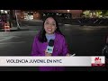 Violencia juvenil se incrementa en NYC