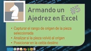 20190715- #5 - Ajedrez - Definir el Rango Origen cuando se selecciona una pieza
