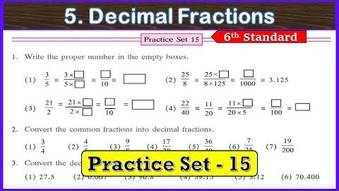practice set 15 class 6 maths | chapter 5 decimal fractions std 6 maths | practice set 15 class 6