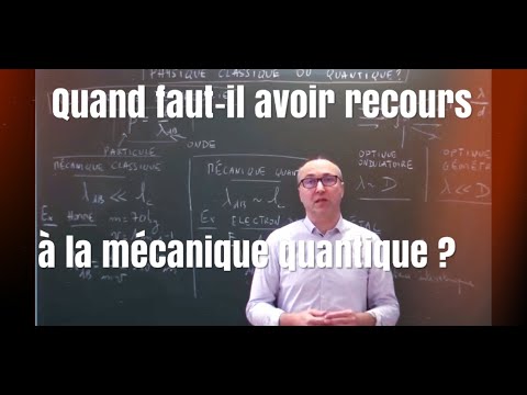 Vidéo: Quelle est la différence entre la mécanique classique et la mécanique quantique ?