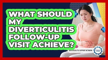 What Should My Diverticulitis Follow-Up Visit Achieve?