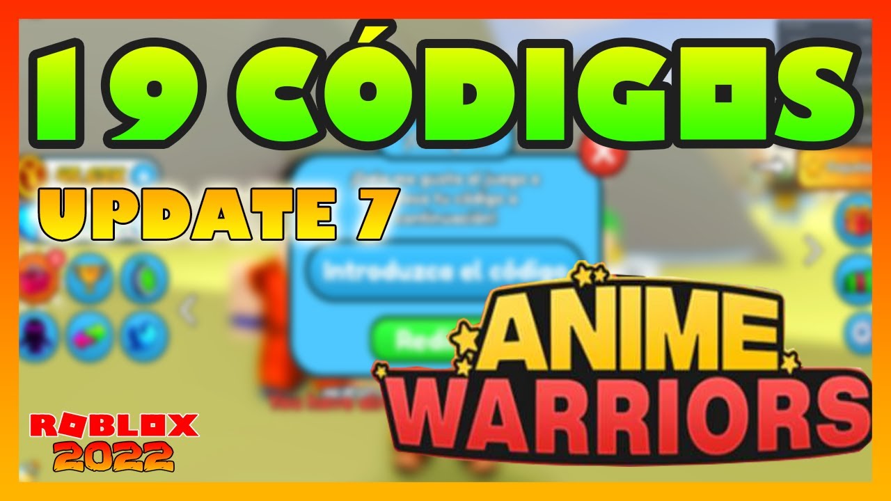 19-codigos-codes-activos-en-anime-warriors-simulator-update-7-c-digos-roblox-2022