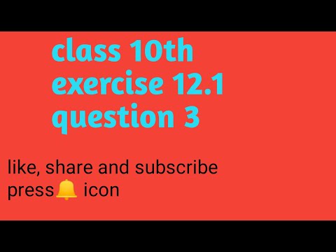 class 10th chapter 12 exercise 12.1 question 3 (imp )