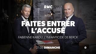 FAITES ENTRER L’ACCUSÉ - FABIENNE KABOU, L'INFANTICIDE DE BERCK