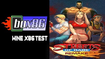 Streets of Rage Remake on RPI4 with BOX86 and Wine x86
