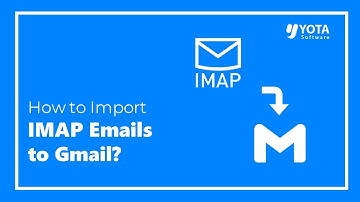 How to Migrate IMAP Emails to Gmail Account?