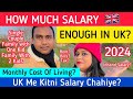 How much salary is enough in uk  living cost in uk  cost of living in uk  single couple family
