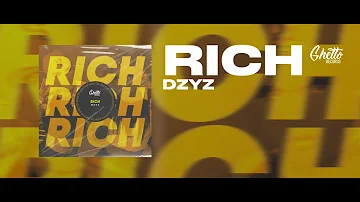 DZYZ - Rich