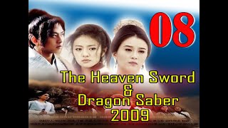 [ SUB INDO ] The Heaven Sword and Dragon Saber 2009 Ep 08