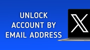 How To Unlock Account By Email Address On X Twitter On PC