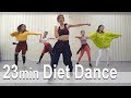 23 minute diet dance workout  23   cardio  