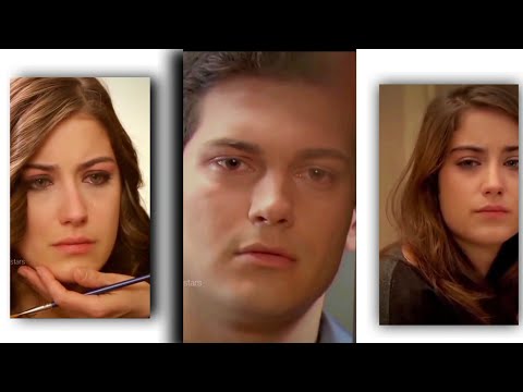 Feriha & Emir 4k Status | Broken Heart 💔 Status | Hazal Kaya | Cagatay Ulusoy