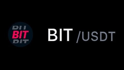 BIT/USDT New Listing Launch.
