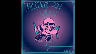 Distrust My Take Ost Phase 2 - Megalo In Vain