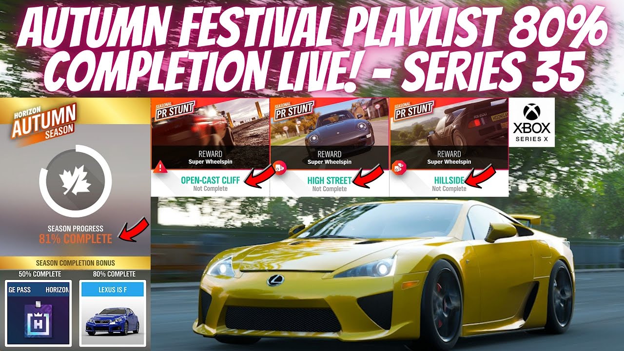 How To Get Backstage Passes In Forza Horizon 4 FORZA HORIZON 4-Festival playlist Completion-How to get 80% completion