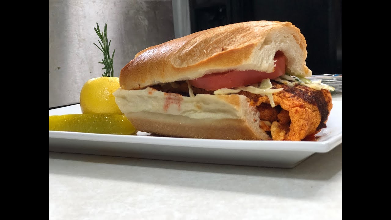 Hot Fish PoBoy Sandwhich YouTube