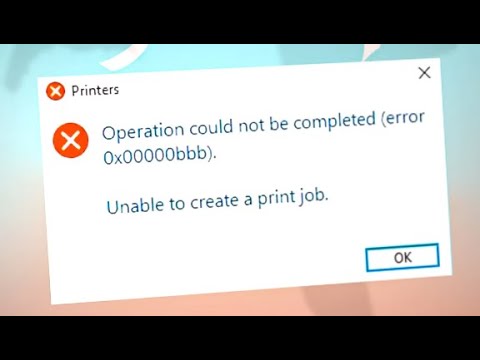 Fix the Printer Error 0x00000bbb in Windows.