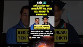 Eski Dekan İfşa Oldu Profesörlüğü İptal Edilen Dekan Hakkında Yök Kararını Verdi