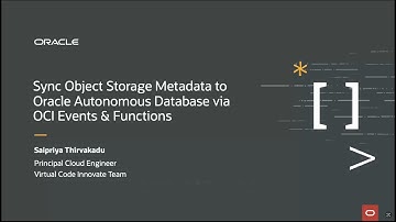 Sync Object Storage Metadata to Oracle Autonomous Database via OCI Events & Functions