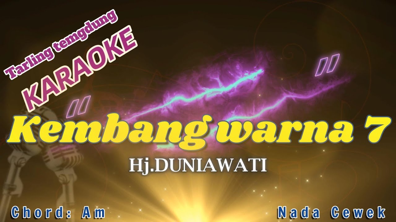 KEMBANG WARNA PITU~HJ DUNIAWATI~KARAOKE TARLING TENDUNG NADA CEWEK