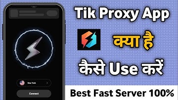 Tik Proxy | Tik proxy app kaise use kare | tik proxy app | how to use tik proxy app ||
