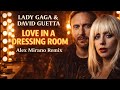 Lady Gaga David Guetta Love In A Dressing Room Festival EDM Remix 2026