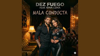 MALA CONDUCTA (feat. GINA LUNA)