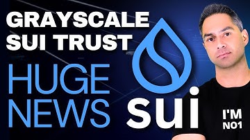 Sui Network - THE FASTEST GROWING BLOCKCHAIN | Huge NEWS: Grayscale Sui Trust | SUI Price Prediction