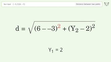 Find the distance between two points p1 (-3,2) and p2 (6,-5): Step-by-Step Video Solution
