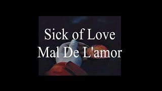 Mal De L`Amor ( Sick of Love )   Sevda ( Love ) yasmin Levy (יסמין לוי)