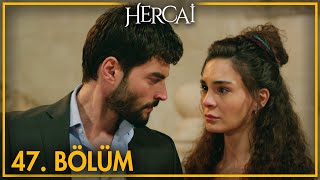 Hercai Episode 47