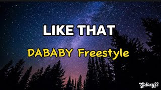 Dababy Freestyle- Like That Kendrick Lamar (Lyrics)