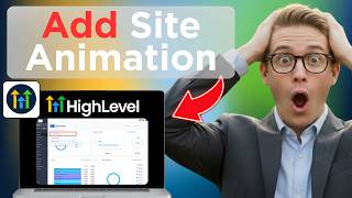 How to Add Animation in Go High Level Sites (Easy Guide)