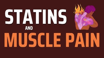 Muscle Pain Exposed: The Shocking Truth About Statins | Statins and Muscle Pain