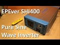 EPEver SHI400 Pure Sine Wave Inverter - 12v Solar Shed