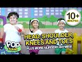 Head Shoulders Knees And Toes + More Nursery Rhymes | Non-Stop Compilation | Pop Babies