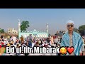 Eid ulfitr mubarak vlog mrchandu