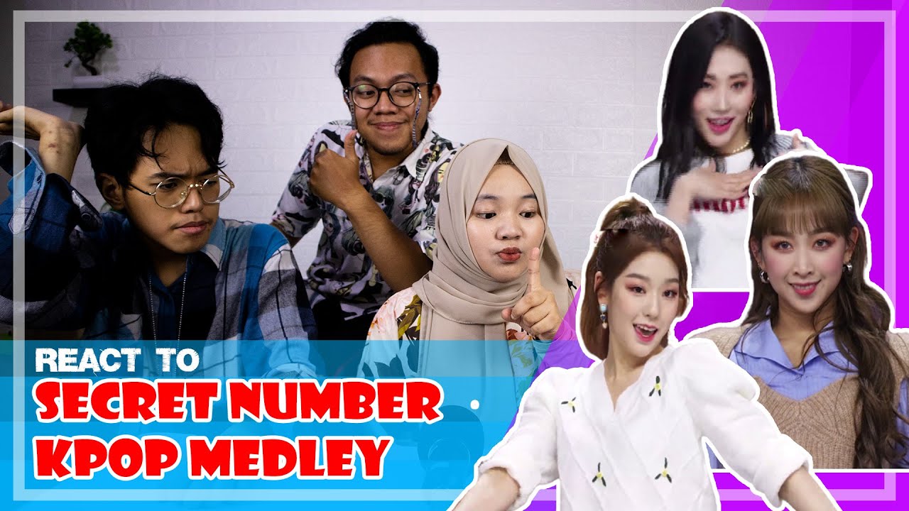 REACT TO SECRET NUMBER KPOP MEDLEY - YouTube